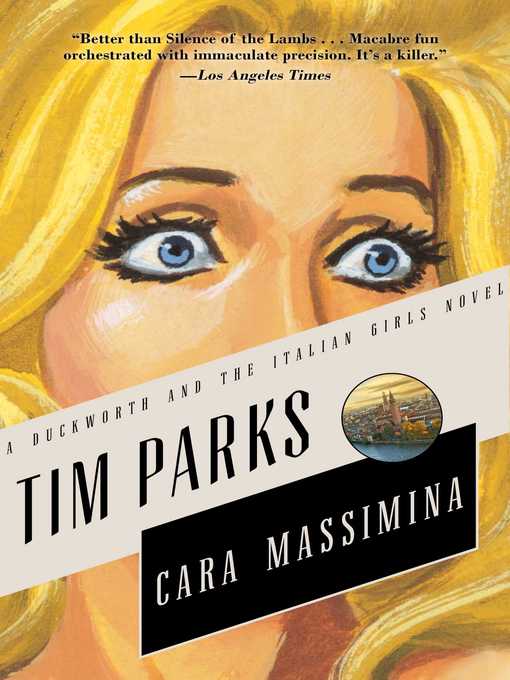 Title details for Cara Massimina by Tim Parks - Available